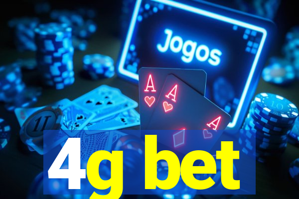 4g bet